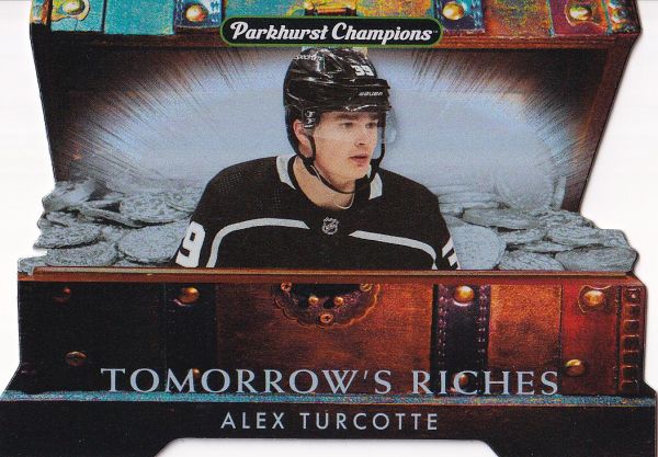 insert karta ALEX TURCOTTE 22-23 Parkhurst Champions Tomorrow´s Riches číslo TR-16